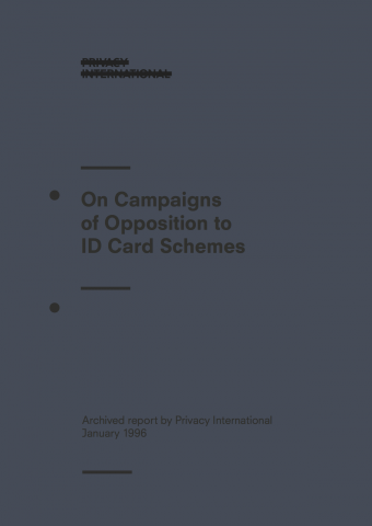 On Campaigns of Opposition to ID Card Schemes