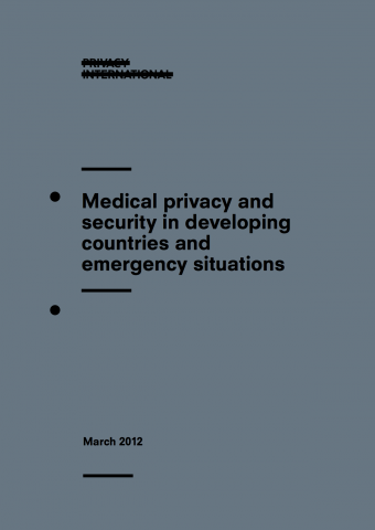 Medical privacy and security in developing countries and emergency situations
