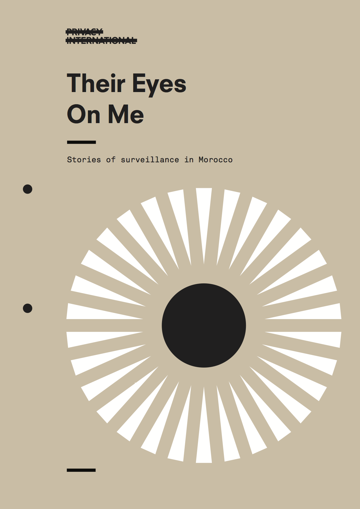 Their Eyes On Me: Stories of Surveillance in Morocco