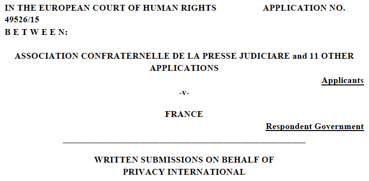 Association Confraternelle de la Press Judiciare v. France Submissions