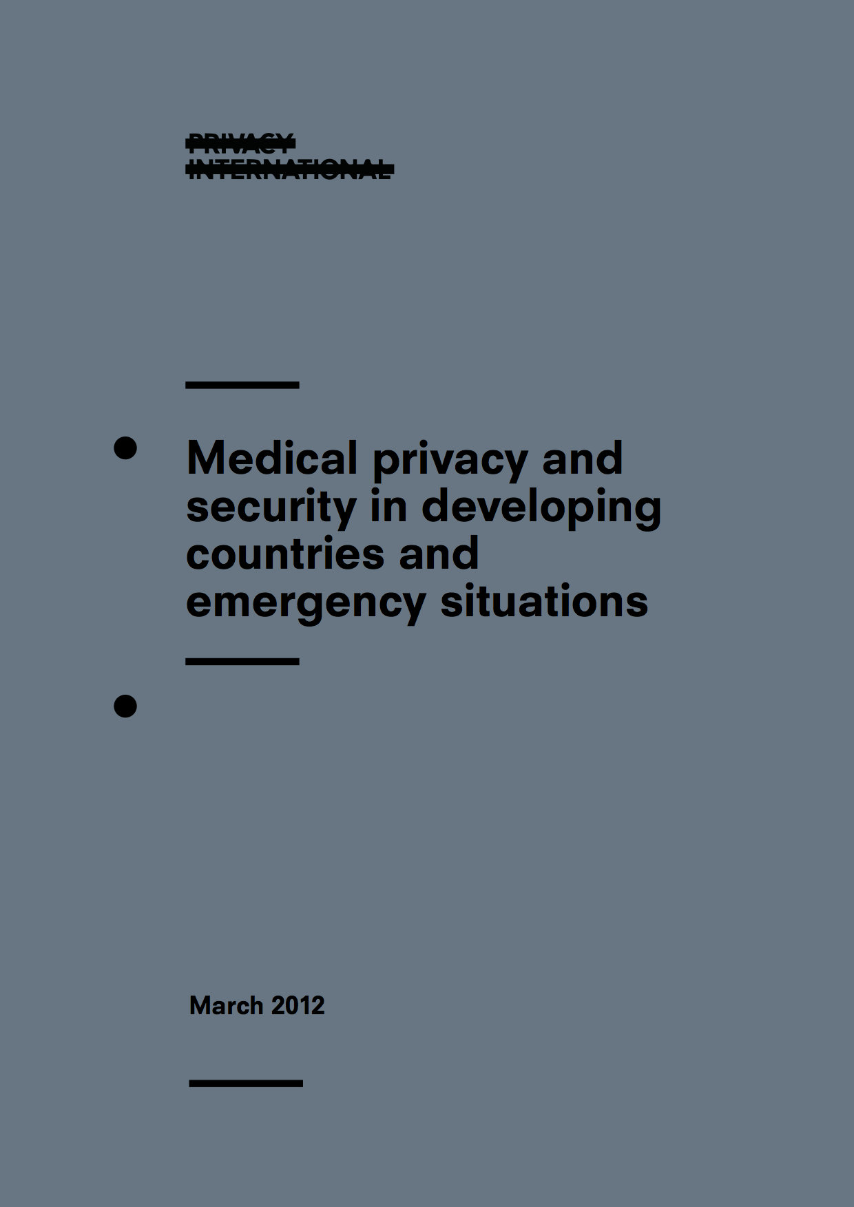 Medical privacy and security in developing countries and emergency situations