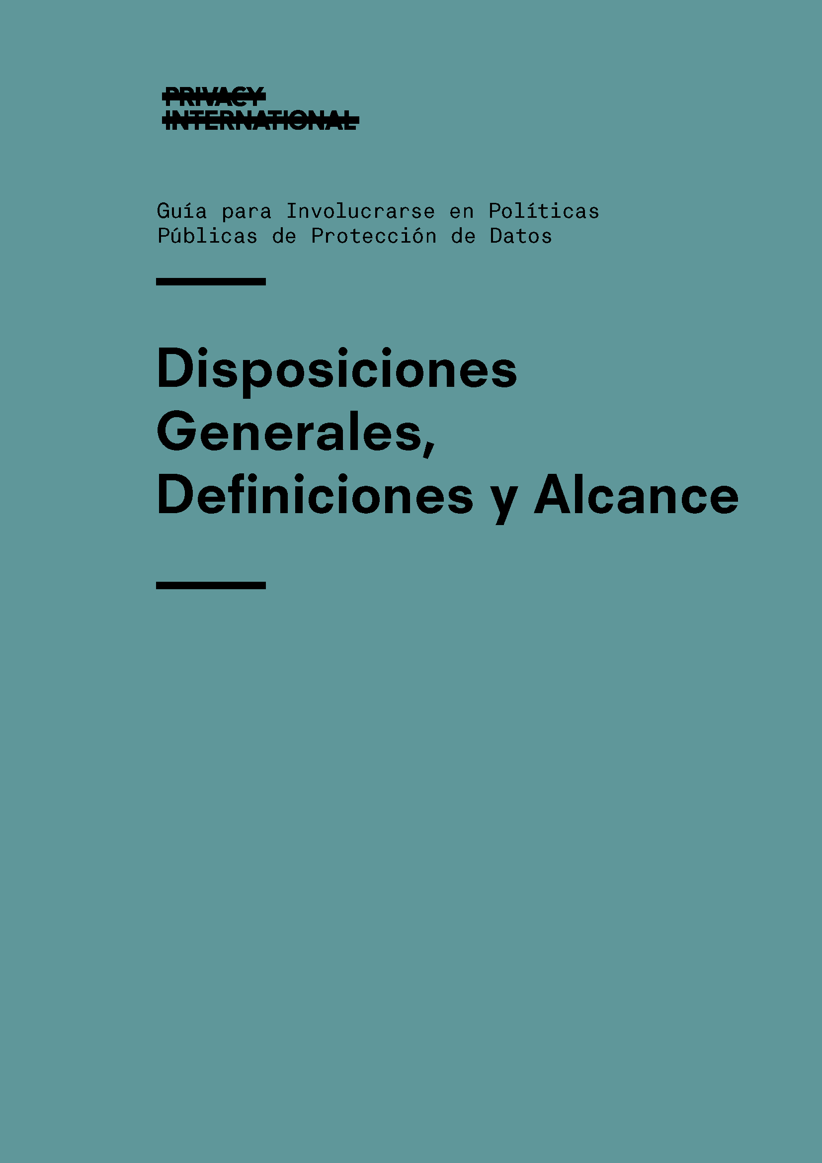 Disposiciones Generales, Definiciones y Alcance