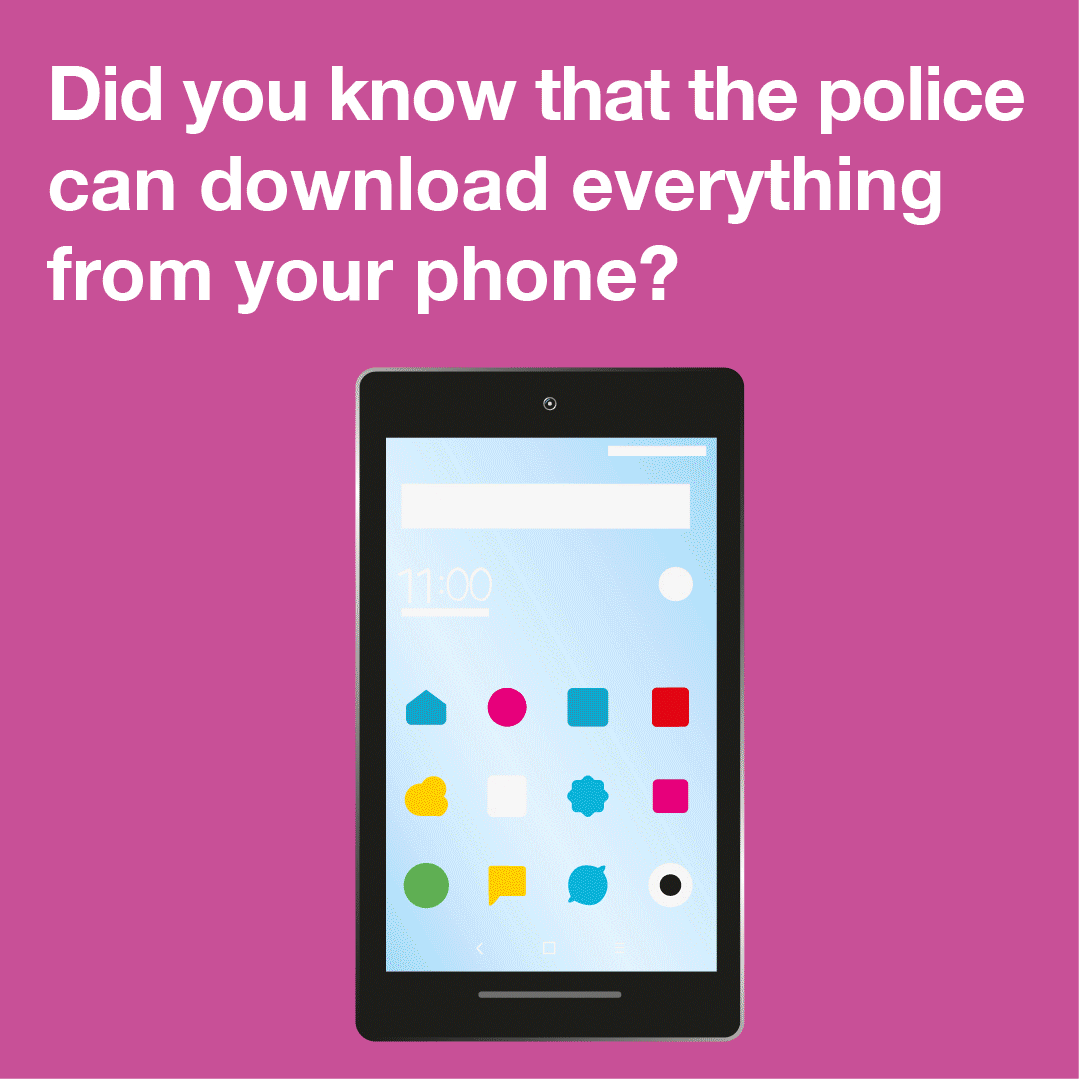 Did you know the police can download everything from your phone?