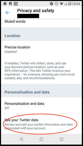 You can also see and remove the the inferred categories Twitter put you in. To do so, click on “See your Twitter data in the Privacy and Security screen”.