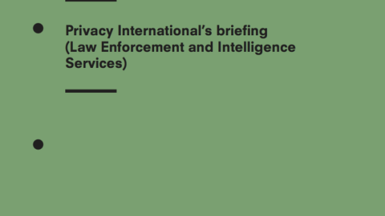 Briefing On The Data Protection Bill For Committee Stage In The House Of Lords: Law Enforcement And Intelligence Services Processing