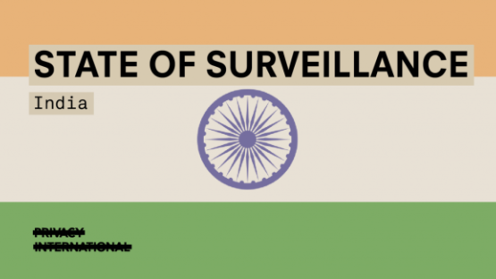 State of Surveillance in India