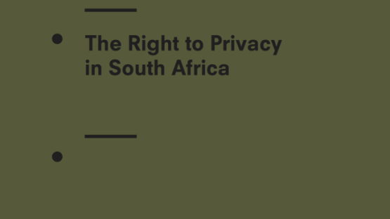 The Right to Privacy in South Africa