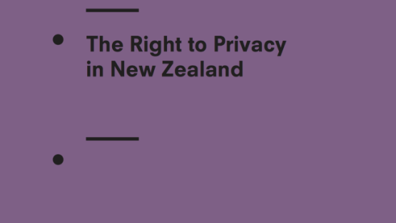 The Right to Privacy in New Zealand