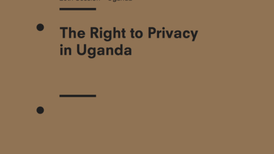 The Right to Privacy in Uganda