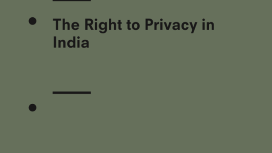 The Right to Privacy in India