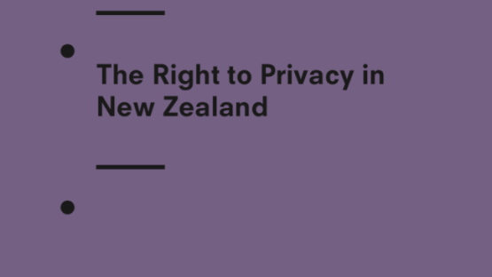 The Right to Privacy in New Zealand
