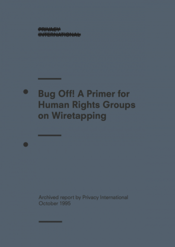 Bug Off! A Primer for Human Rights Groups on Wiretapping