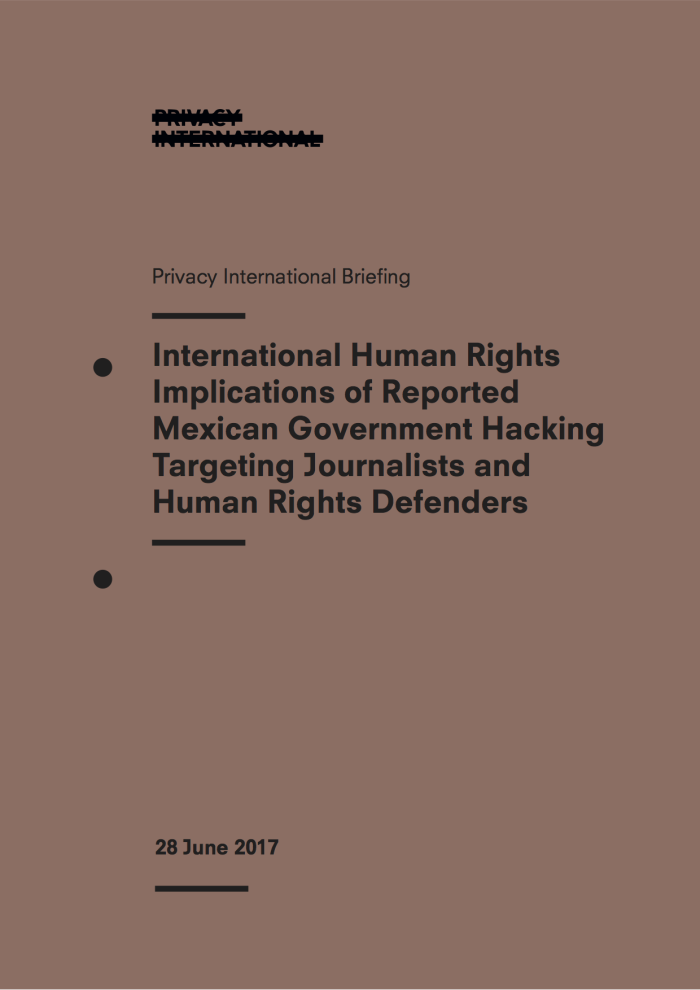 Letter And Briefing On The Human Rights Implications Of Reported Mexican Government Hacking Targeting Civil Society
