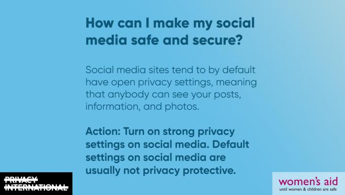 How can I make my social media safe and secure?