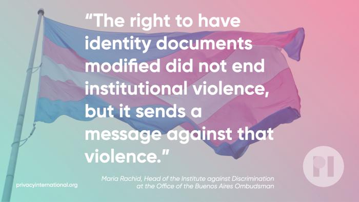 The right to have identity documents modified did not end institutional violence, but it sends a message against that violence