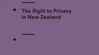 The Right to Privacy in New Zealand