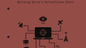 Open Season: Building Syria’s Surveillance State