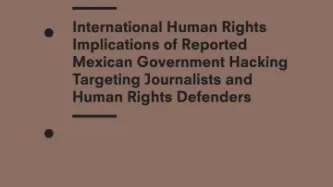 Letter And Briefing On The Human Rights Implications Of Reported Mexican Government Hacking Targeting Civil Society
