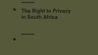 The Right to Privacy in South Africa