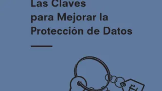 Las Claves para Mejorar la Protección de Datos