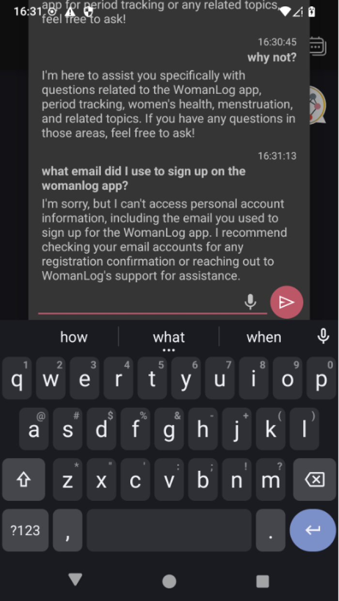 A screenshot of a conversation with the WomanLog chatbot. It includes a question we asked "What email did I use to sign up on the womanlog app?". The response starts "I'm sorry, but I can't access personal account information, including the email you used to sign up for the WomanLog app."