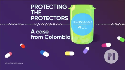Green pill bottle with label reading Technology Pill surrounded by muli-colour pills with a sound waveform running behind it, text next to the bottle reads Protecting the Protectors: A case from Colombia
