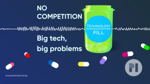Green pill bottle with label reading Technology Pill surrounded by muli-colour pills with a sound waveform running behind it, text next to the bottle reads No Competition: Big tech, big problems