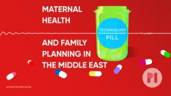 Green pill bottle with label reading Technology Pill surrounded by muli-colour pills with a sound waveform running behind it, text next to the bottle reads Maternal Health and Family Planning in the Middle East